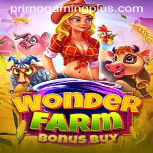 Explore the Excitement of WonderFarmBonusBuy by PrimoGaming